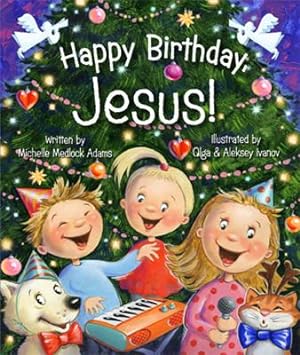 Seller image for Happy Birthday Jesus (Board Book) for sale by BargainBookStores