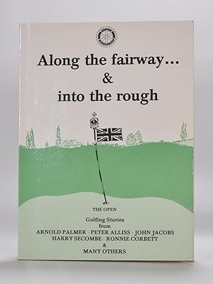 Immagine del venditore per Along the Fairway & into the Rough venduto da Fine Golf Books