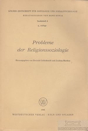 Bild des Verkufers fr Probleme der Religionssoziologie zum Verkauf von Leipziger Antiquariat