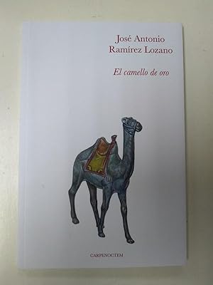 Imagen del vendedor de El camello de oro a la venta por Libros Ambigú