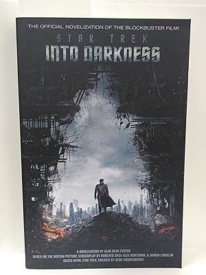 Imagen del vendedor de Star Trek: Into Darkness: film tie-in novelization a la venta por Fleur Fine Books