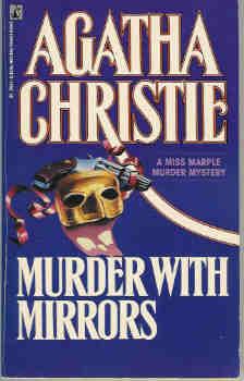 Murder with Mirrors (A Miss Marple Murder Mystery)