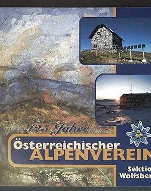 Image du vendeur pour 125 Jahre sterreichischer Alpenverein, Sektion Wolfsberg; mis en vente par books4less (Versandantiquariat Petra Gros GmbH & Co. KG)