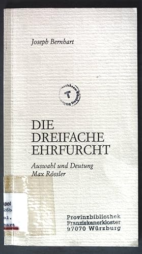 Bild des Verkufers fr Die dreifache Ehrfurcht; zum Verkauf von books4less (Versandantiquariat Petra Gros GmbH & Co. KG)