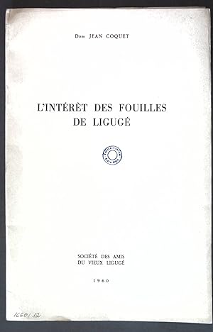 Image du vendeur pour L'intrt des Fouilles de Ligug; mis en vente par books4less (Versandantiquariat Petra Gros GmbH & Co. KG)