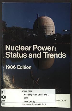 Bild des Verkufers fr Nuclear Power: Status and Trends 1986; zum Verkauf von books4less (Versandantiquariat Petra Gros GmbH & Co. KG)