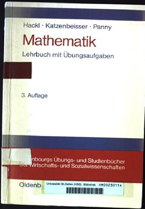 Seller image for Mathematik : Lehrbuch mit bungsaufgaben. Oldenbourgs bungs- und Studienbcher der Wirtschafts- und Sozialwissenschaften for sale by books4less (Versandantiquariat Petra Gros GmbH & Co. KG)