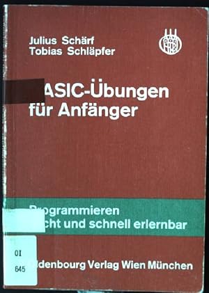 Seller image for BASIC-bungen fr Anfnger. Fortbildung durch Selbststudium for sale by books4less (Versandantiquariat Petra Gros GmbH & Co. KG)