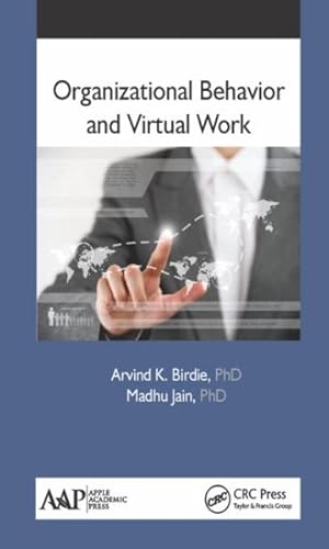 Seller image for Organizational Behavior and Virtual Work : Concepts and Analytical Approaches for sale by GreatBookPrices