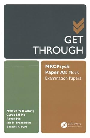 Seller image for Get Through MRCPsych Paper A1 : Mock Examination Papers for sale by GreatBookPrices
