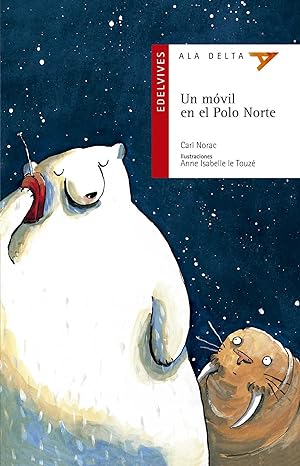 Seller image for Un movil en le polo norte for sale by Imosver