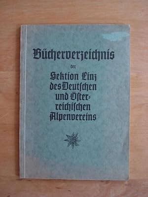 Bücherverzeichnis der Sektion Linz des Deutschen und Österreichischen Alpenvereins