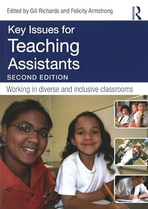 Image du vendeur pour Key Issues for Teaching Assistants : Working in Diverse and Inclusive Classrooms mis en vente par GreatBookPrices
