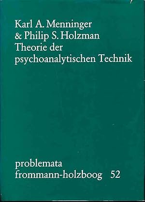 Bild des Verkufers fr Theorie der psychoanalytischen Technik. Die deutsche. bers. besorgte Irma John / Problemata 52. zum Verkauf von Fundus-Online GbR Borkert Schwarz Zerfa