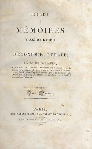 Bild des Verkufers fr Recueil de mmoires d'agriculture et d'conomie rurale. Tome premier [- tome trosime]. zum Verkauf von Libreria Oreste Gozzini snc