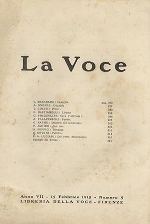VOCE (LA). Diretta da G. De Robertis. Anno VII. 15 febbraio 1915. Numero 5.