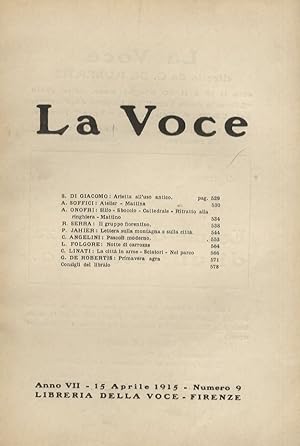 VOCE (LA). Diretta da G. De Robertis. Anno VII. 15 aprile 1915. Numero 9.