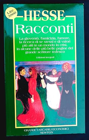 Immagine del venditore per Racconti - La giovent, l'amicizia, l'amore, la ricerca di se stessi e di valori pi alti in un mondo in crisi, in alcune delle pi belle pagine del grande scrittore tedesco venduto da Sergio Trippini