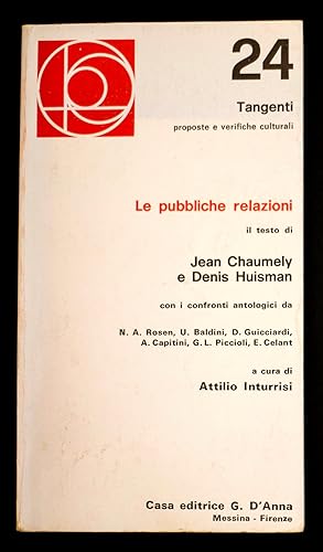 Seller image for Le pubbliche relazioni for sale by Sergio Trippini