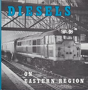 Diesels on Eastern Region