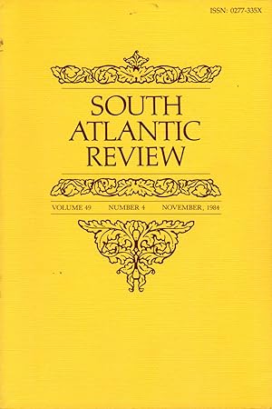 Image du vendeur pour South Atlantic Review: Volume 49. No. 4: November, 1984 mis en vente par Dorley House Books, Inc.