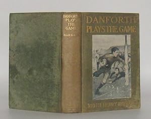 Imagen del vendedor de Danforth Plays the Game: Stories for Boys Little and Big a la venta por Friendly Used Books