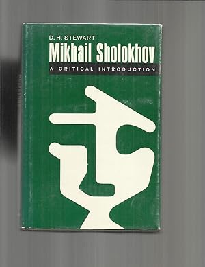 MIKHAIL SHOLOKHOV: A Critical Introduction