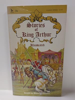 Imagen del vendedor de Stories of King Arthur a la venta por Fleur Fine Books