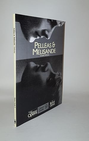 PELLEAS & MELISANDE English National Opera Guide 9