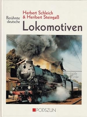 Seller image for Berhmte deutsche Lokomotiven. for sale by Antiquariat an der Nikolaikirche