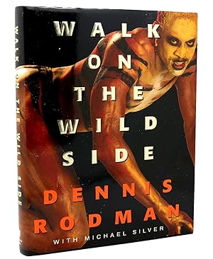 Seller image for WALK ON THE WILD SIDE for sale by Rare Book Cellar