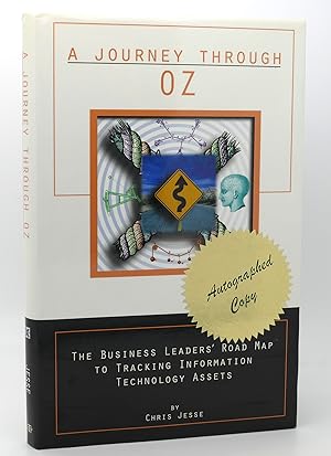 Seller image for A JOURNEY THROUGH OZ The business leaders road map to tracking information technology assets for sale by Rare Book Cellar