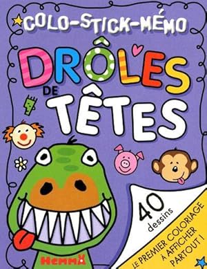 drôles de têtes