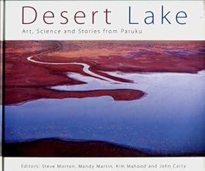 Desert Lake : Art, Science and Stories from Paruka