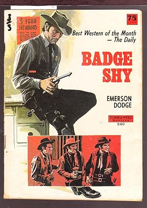 Badge Shy - Tumble Weed Western No. 240