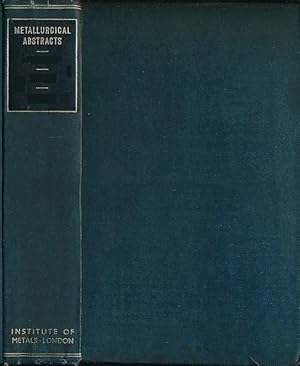 Imagen del vendedor de Metallurgical Abstracts (General and Non-Ferrous). Volume 1, 1934 a la venta por Barter Books Ltd