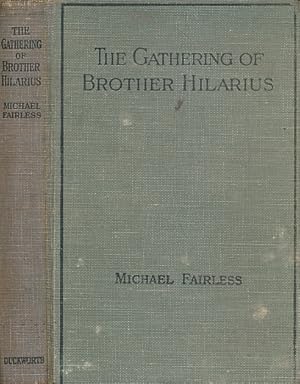 Seller image for The Gathering of Brother Hilarius for sale by Barter Books Ltd