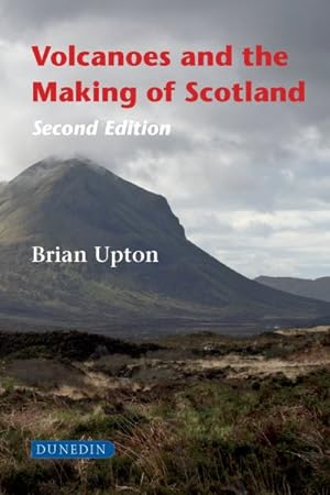 Immagine del venditore per Volcanoes and the Making of Scotland venduto da GreatBookPrices