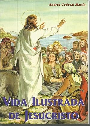 Imagen del vendedor de VIDA ILUSTRADA DE JESUCRISTO -Ilustrado con lminas color a la venta por CALLE 59  Libros