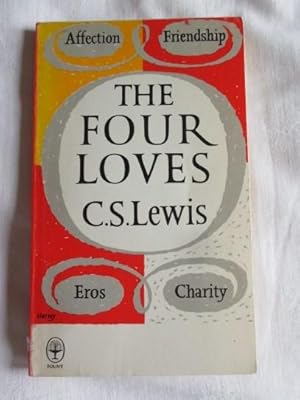 Seller image for The Four Loves for sale by MacKellar Art &  Books