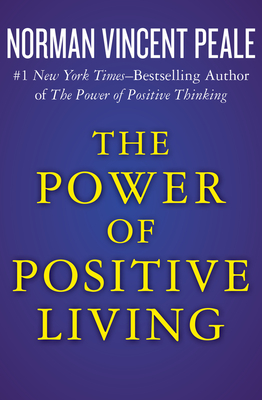 Seller image for The Power of Positive Living (Paperback or Softback) for sale by BargainBookStores