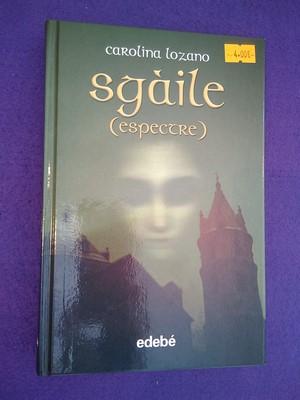 Imagen del vendedor de Sgaile (Espectre) a la venta por Librera LiberActio