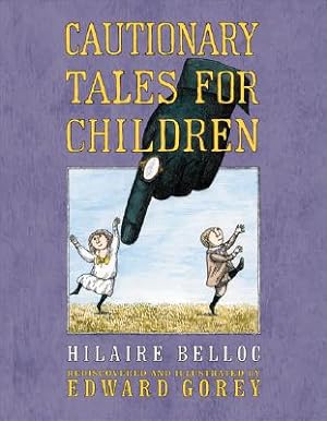 Seller image for Cautionary Tales for Children (Hardback or Cased Book) for sale by BargainBookStores