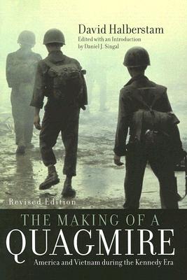 Seller image for The Making of a Quagmire: America and Vietnam During the Kennedy Era (Paperback or Softback) for sale by BargainBookStores