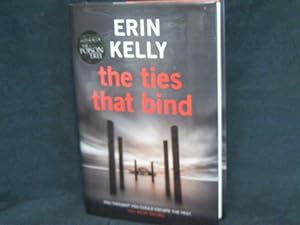 The Ties That Bind * A SIGNED copy *