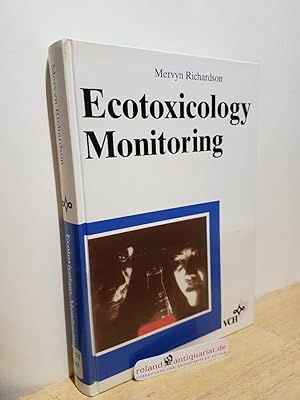 Seller image for Ecotoxicology monitoring / ed. by Mervyn Richardson for sale by Roland Antiquariat UG haftungsbeschrnkt