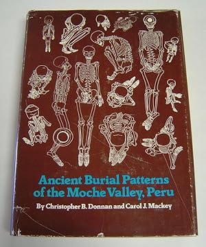 Ancient Burial Patterns of the Moche Valley, Peru