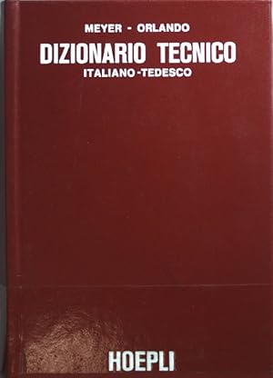 Immagine del venditore per Dizionario Tecnico: PARTE I: Italiano - Tedesco. venduto da books4less (Versandantiquariat Petra Gros GmbH & Co. KG)