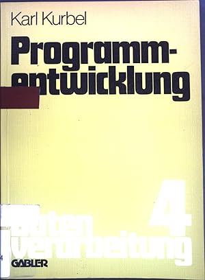 Bild des Verkufers fr Programmentwicklung. Datenverarbeitung; Band 4. zum Verkauf von books4less (Versandantiquariat Petra Gros GmbH & Co. KG)