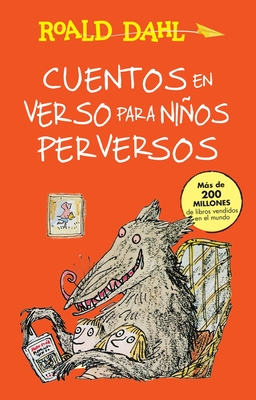 Seller image for Cuentos En Verso Para Niaos Perversos / Revolting Rhymes: Coleccian Dahl (Paperback or Softback) for sale by BargainBookStores
